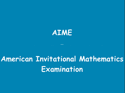 AIME考试时间介绍 参加完AMC10和12的你可以准备起来了